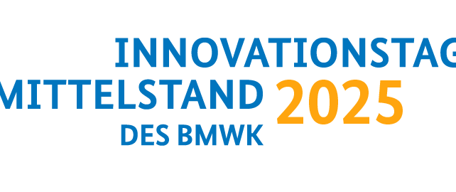 BMWK LÄDT AM 5. JUNI 2025 ZUM INNOVATIONSTAG MITTELSTAND EIN
